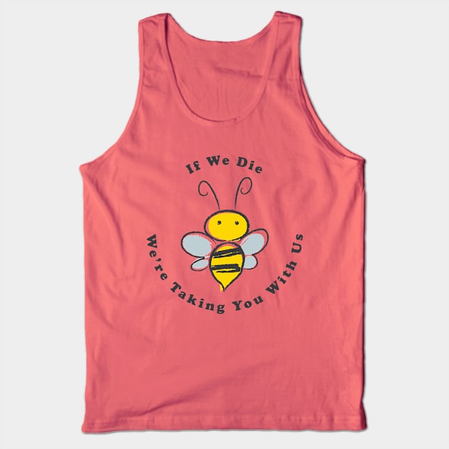 Save The Bees Tank Top by n23tees